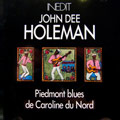 John Dee Holeman
